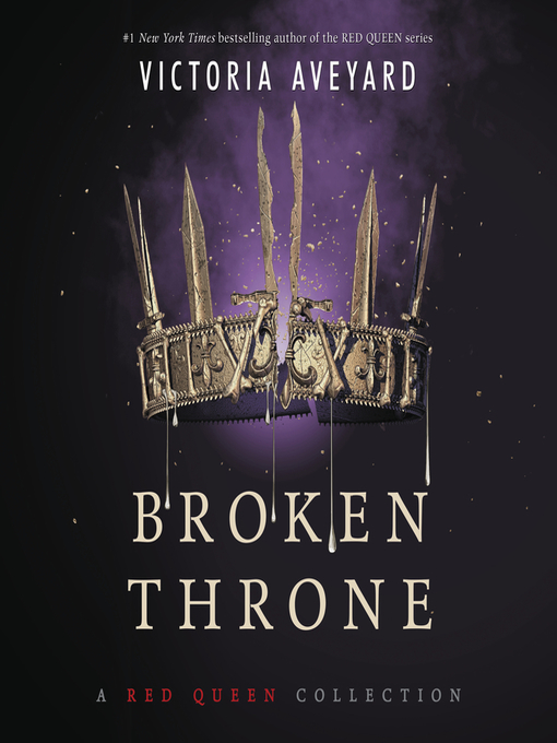 Title details for Broken Throne by Victoria Aveyard - Available